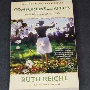 Comfort Me Witb Apples by Ruth Reichl